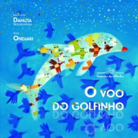 O Voo Do Golfinho (Em Portuguese do Brasil)