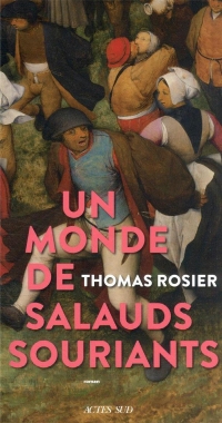 Un monde de salauds souriants