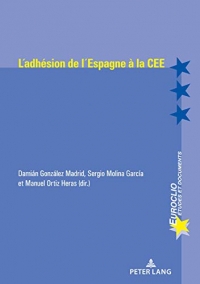 L'adhésion De L'espagne À La Cee, 1977-1986