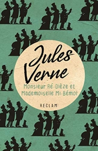 Monsieur Ré-Dièze et Mademoiselle Mi-Bémol: Französischer Text mit deutschen Worterklärungen. B2 (GER)