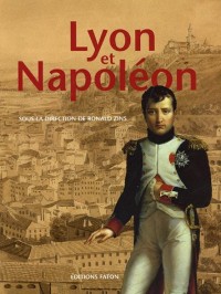 Lyon et Napoléon