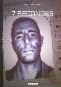 7 secondes, Tome 4 : Guillot