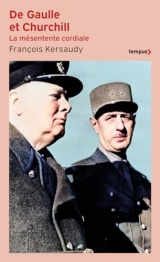 De Gaulle et Churchill: La mésentente cordiale [Poche]