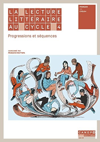 La Lecture Litteraire au Cycle 4