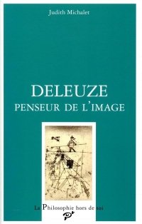 Deleuze, penseur de l'image