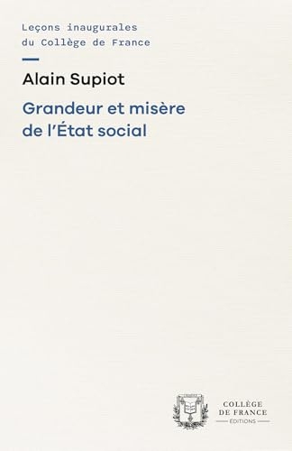 GRANDEUR ET MISERE DE L'ETAT SOCIAL