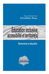 Éducation inclusive, accessibilité et territoire(s)