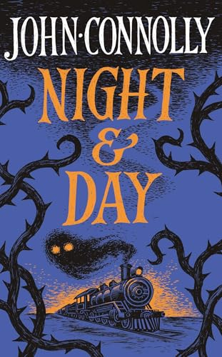 Night & Day: Brilliant new supernatural short stories from the acclaimed author of The Book of Lost Things [9781399739283]