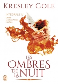 Les ombres de la nuit, Intégrale 4 : Lothaire ; Le prince d'ombre ; MacRieve