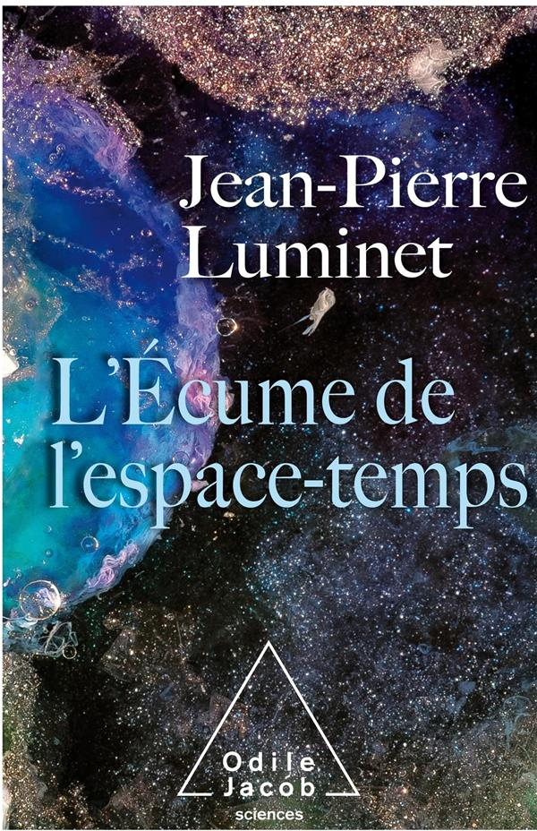 L'Écume de l'espace temps