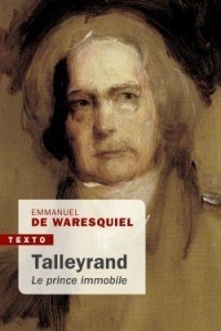 Talleyrand, le prince immobile