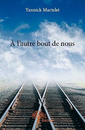 A l'Autre Bout de Nous