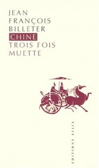 Chine trois fois muette