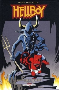 Hellboy : Histoires bizarres : Volume 3
