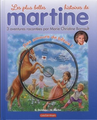 Les plus belles histoires de Martine, Tome 17 : Un amour de poney (1CD audio)