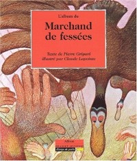 L'album du marchand de fessées