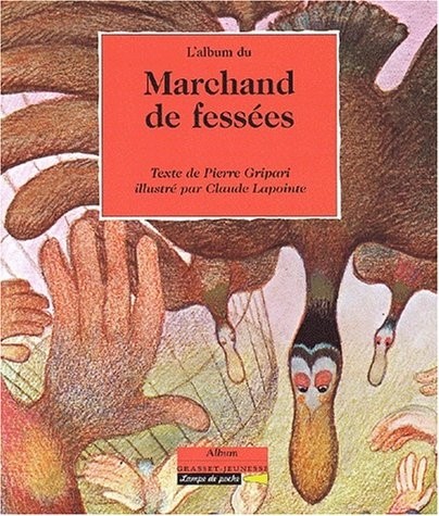 L'album du marchand de fessées
