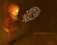La lumière de Bouchka
