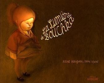 La lumière de Bouchka