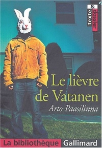 Le lièvre de Vatanen