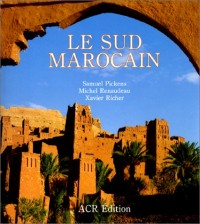 Le Sud marocain