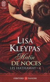 Les Hathaway, Tome 4 : Matin de noces