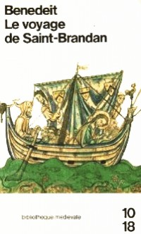 Le Voyage de Saint Brandan [9782264006233]