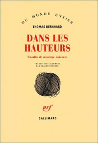 Dans les hauteurs: Tentative de sauvetage, non-sens