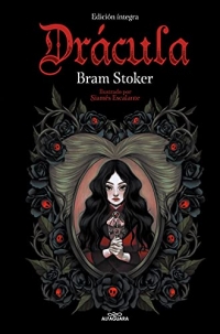 Drácula (Colección Alfaguara Clásicos) / Bram Stoker's Dracula (Alfaguara Classics Collection)