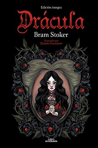 Drácula (Colección Alfaguara Clásicos) / Bram Stoker's Dracula (Alfaguara Classics Collection) [9788420453453]