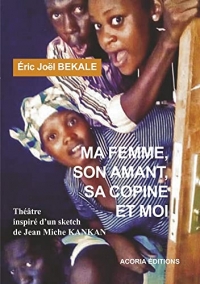 Ma femme, son amant, sa copine et moi