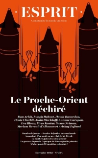 L’embrasement du Proche-Orient: Esprit - décembre 2023