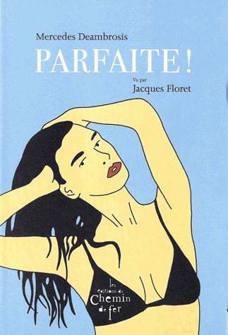 Parfaite !