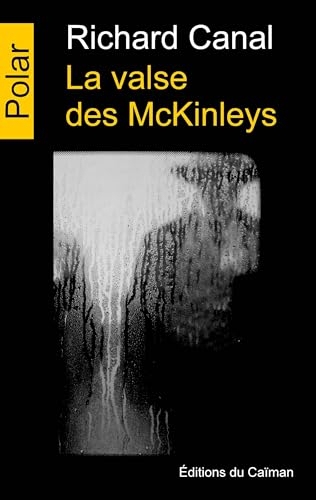 La valse des McKinleys