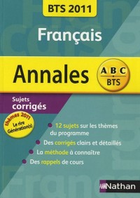 Francais BTS 2011 : Sujet corrigés (Génération(s) / Le rire)