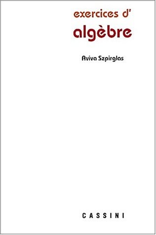 Exercices d'algèbre, licence de mathématiques