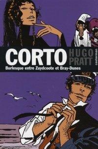 Corto, Tome 19 : Burlesque entre Zuydcoote et Bray-Dunes