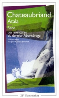 Atala, René, Les Aventures Du Dernier Abencerage