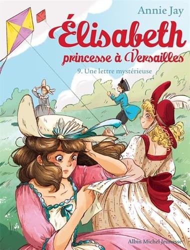 Elisabeth T9: Une lettre mystérieuse
