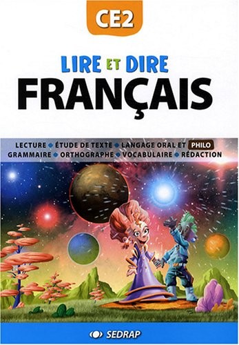 Lire et Dire CE2 CE2 (Le manuel )