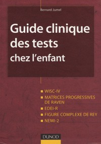 Guide clinique des tests chez l'enfant