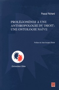 Prolégomènes à une anthropologie du droit