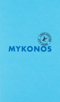 Mykonos City Guide 2025 (anglais)