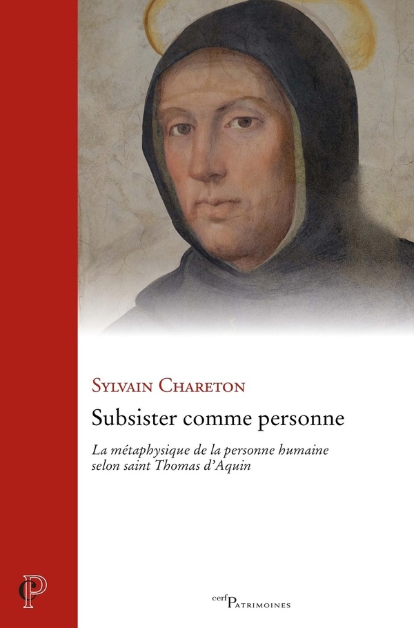 Subsister comme une personne humaine d'après Thomas d'Aquin