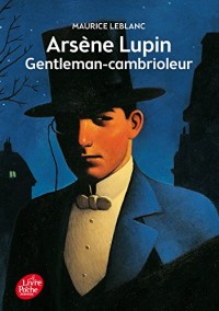 Arsène Lupin Gentleman-Cambrioleur - Texte intégral