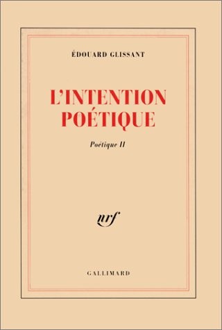 Poétique, II : L'Intention poétique