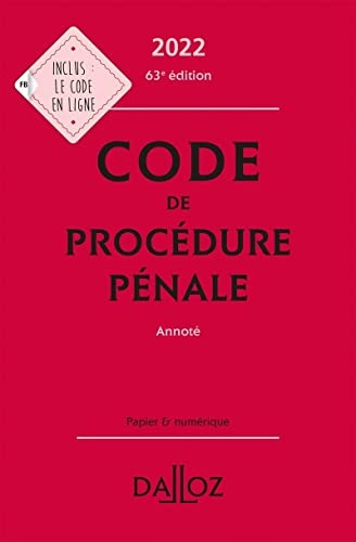Code de procédure pénale 2022, annoté