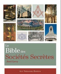 La Bible des Sociétés Secrètes