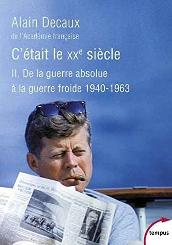 C'était le XXe siècle. Tome 2 (2)