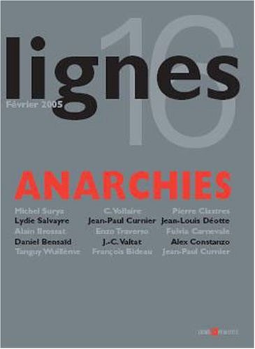 Lignes N°16 : Anarchies